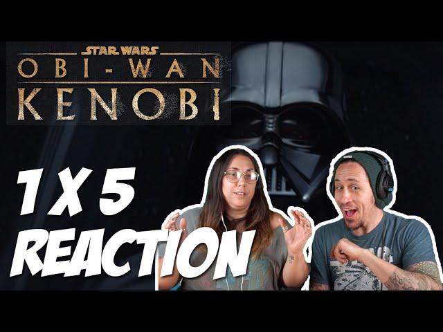 Obi-Wan Kenobi - Part V - Episode 5 - 1X5 | REACTION + REVIEW