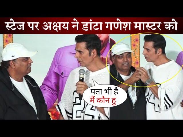 Akshay Kumar Teasing Ganesh Acharya on Their Reunion after Long at Pintu ki Pappi Launch