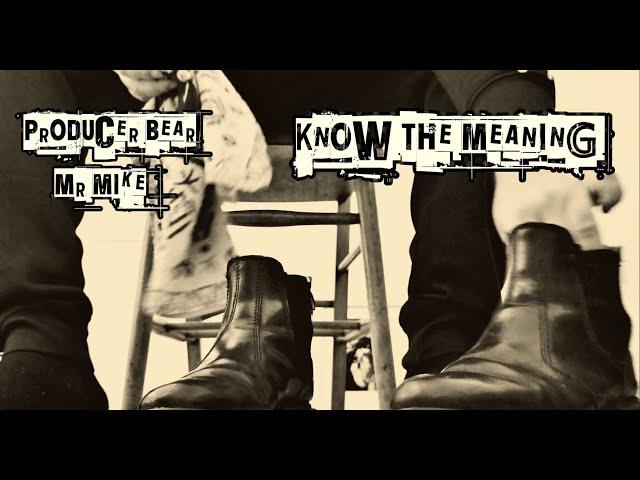 Know The Meaning - Prod.Bear - Bear With Me Sessions vol.2 (Music Video)