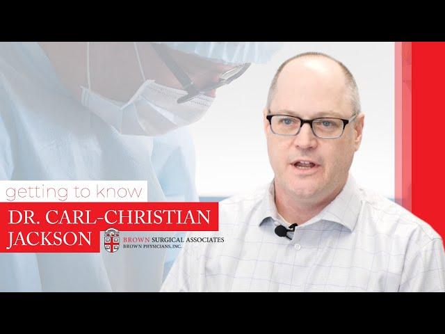 Getting to Know Pediatric Surgeon Dr. Carl-Christian Jackson