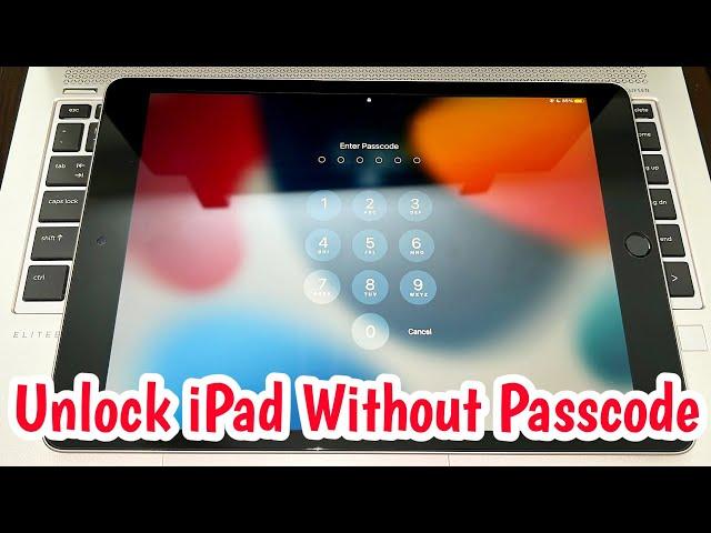 Forgot Passcode Unlock iPad Without Passcode | Reset iPad Passcode | Unlock iPad Password