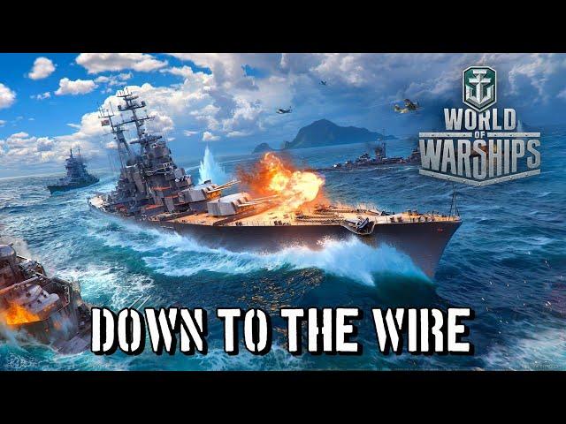 World of Warships - Down to the Wire