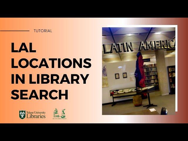 LAL Locations in Library Search - Tutorial