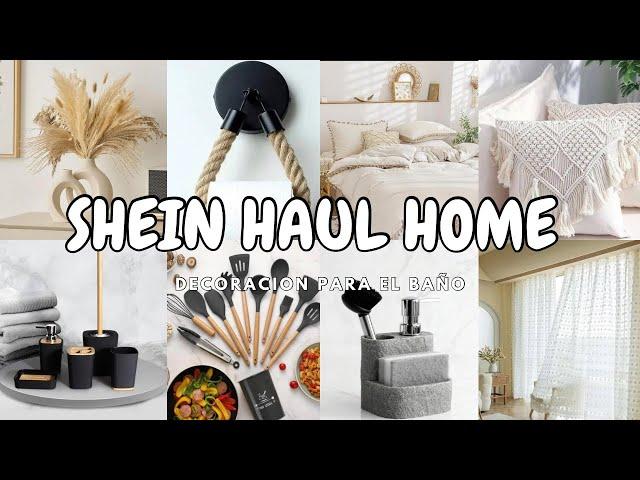 SHEIN HAUL HOMEDECORACIÓN PARA EL BAÑO Y EL HOGAR 