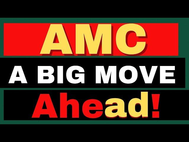 Manipulation EXPOSED, Next Big Move Coming Soon! - AMC Stock Short Squeeze update