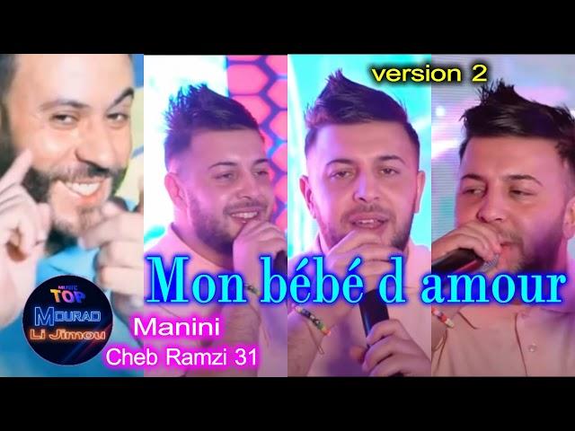 Chab Ramzi 31 Live Mon Bb Damour avec Manini 2022 versio 2 Mourad Li jimou;