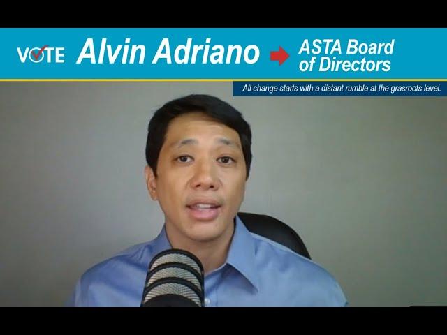 Vote for Alvin Adriano for ASTA Board of Directors