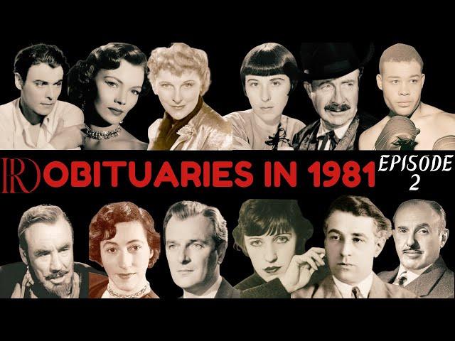 Obituaries in 1981-Famous Celebrities/personalities we have Lost in 1981-EP-2 Remembrance diaries