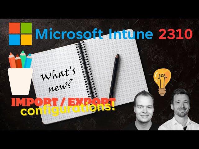 What's new in Microsoft Intune (2310)