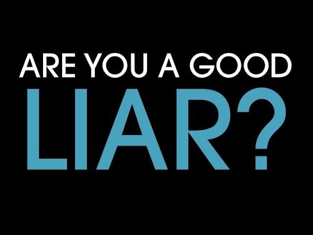 Are you are a good liar? Find out in 5 seconds