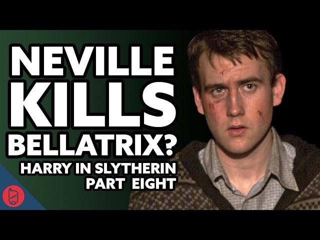 What If Harry Was In Slytherin? - The Deathly Hallows - Part 2
