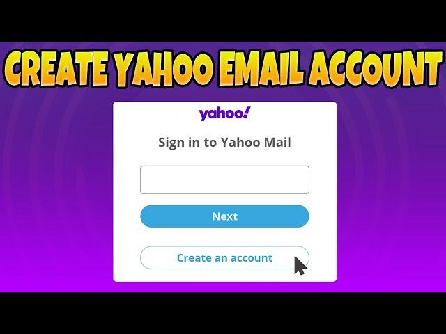 How to Create yahoo Email Account 2025 ( Step-by-Step )