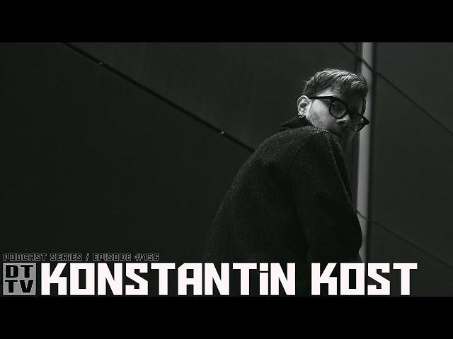 Konstantin Kost - Dub Techno TV Podcast Series #156