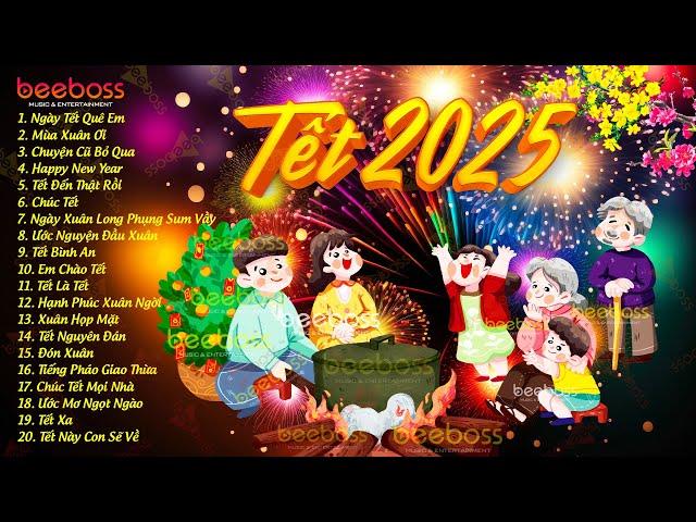 Tết Tết Tết Tết Đến Rồi, Xuân Xuân Ơi Xuân Đã Về - Nhạc Tết 2025 Remix Mới Nhất, Nhạc Xuân Ất Tỵ