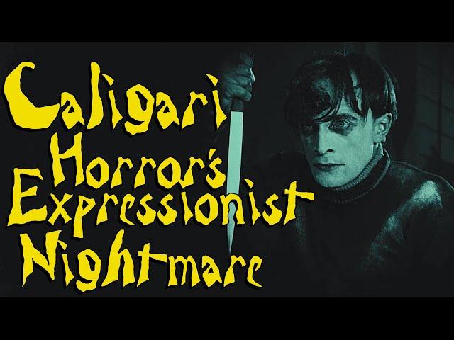 Caligari: Horror's Expressionist Nightmare