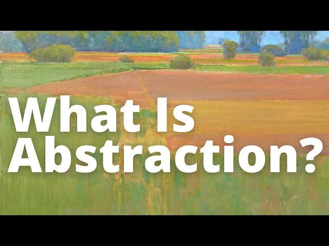 What Is Abstraction?