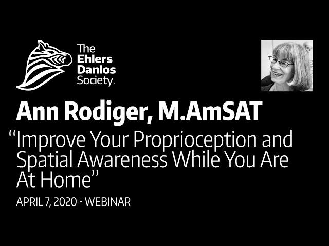 Improve Your Proprioception and Spatial Awareness At Home - Ann Rodiger, M.AmSAT