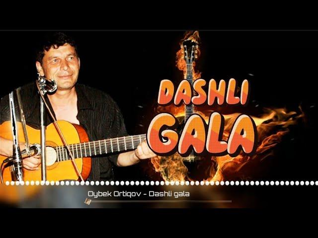 Oybek Ortiqov - Dashli gala ! Айбек гитарист дашли голо