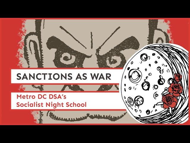 U.S. Sanctions As a Weapon of War