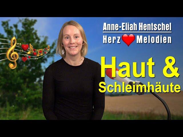 Haut & Schleimhäute - Herzmelodie | Anne Eliah Hentschel