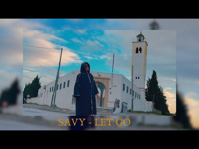 SAVY - Let Go (Official Music Video)