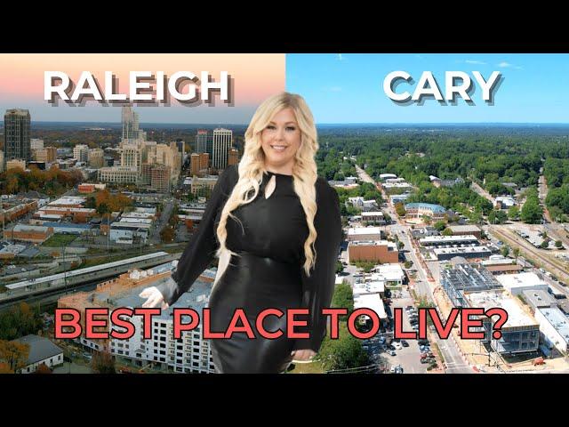 RALEIGH NC VS CARY NC - BEST PLACES TO LIVE?