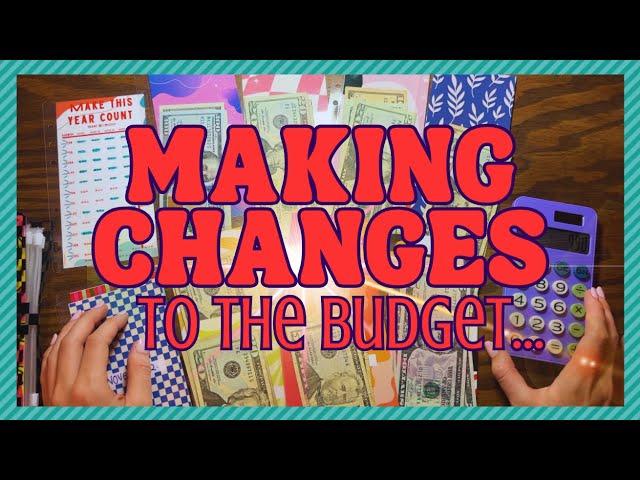 Making Changes to the Budget!!!