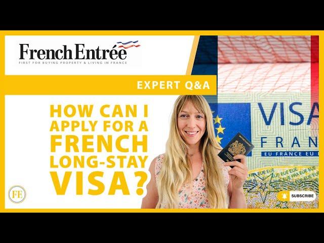 How can I apply for a French long stay visa