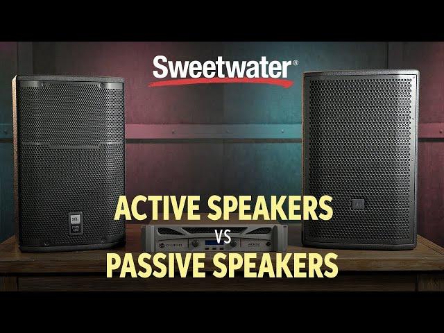 Active Speakers vs Passive Speakers  | Live Sound Lesson