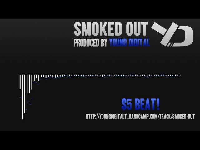 Smoked Out Instrumental x $5 BEAT Prod by Young Digital