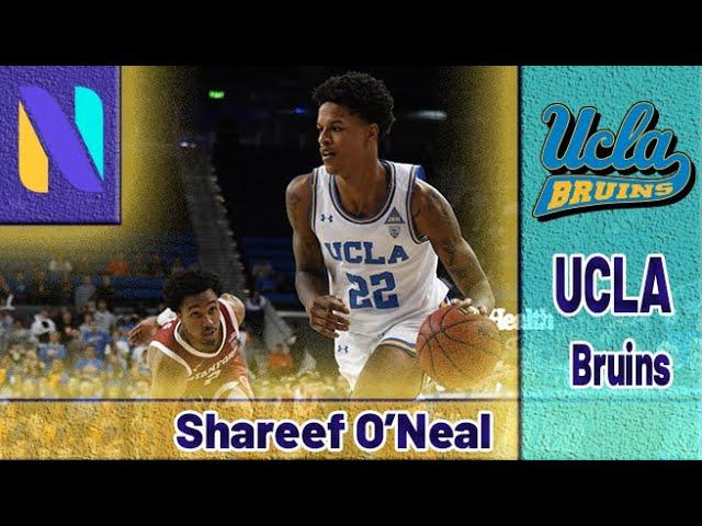 Shareef O’Neal UCLA Bruins Highlight Montage | Next Ones