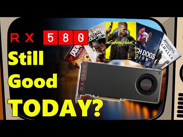 Is the RX 580 Still Good in 2021?