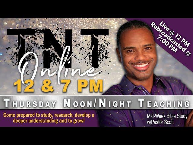 "Watch Your Mouth" ~ James 3:1-12, NKJV - Reverend Dr. Robert C. Scott -(TNT ONLINE LIVE REPLAY)