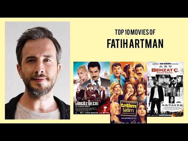 Fatih Artman Top 10 Movies of Fatih Artman| Best 10 Movies of Fatih Artman