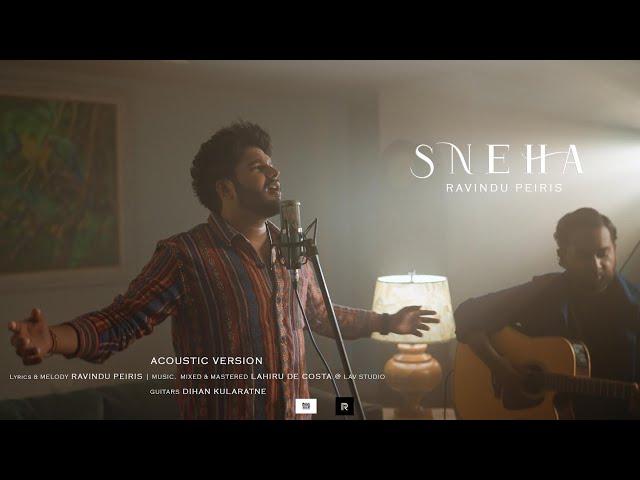 SNEHA (ස්නේහා) Acoustic Version | Ravindu Peiris