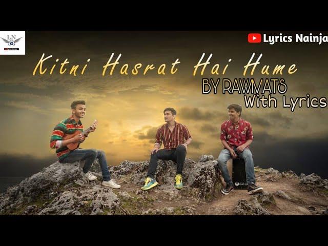 (LYRICAL):| Kitni Hasrat Hai Hume - Rawmats | Kumar Sanu | (Refix Version)