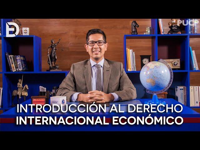 Enlace Derecho: Derecho Internacional Económico #1