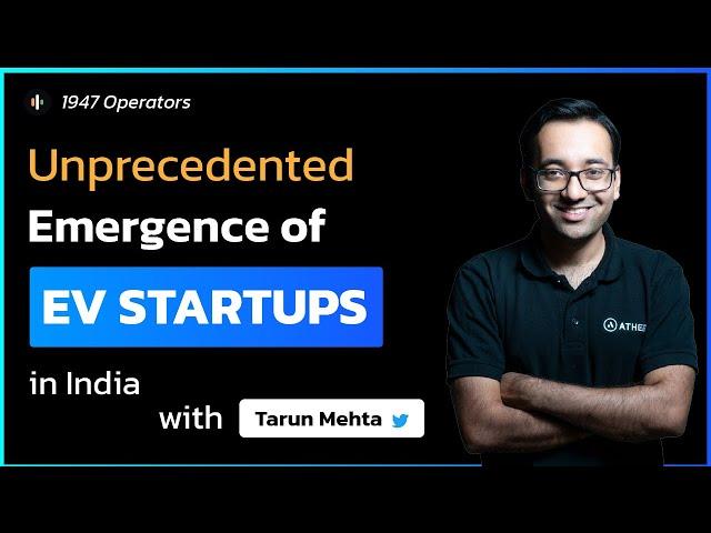 Tarun Mehta on How Governments Made the way for the EV Industry! 1947 Rise with Shiva Singh Sangwan