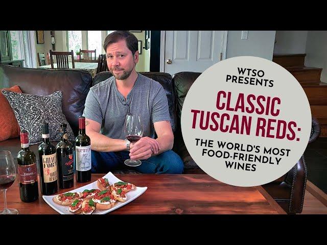 A Taste of Tuscany: An Introduction to Italy’s Most Classic Red Wines