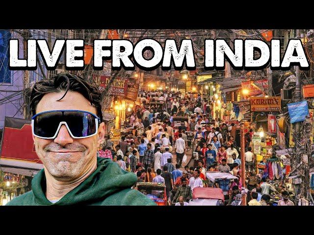 LIVE from the Chaotic Streets of Delhi, India!