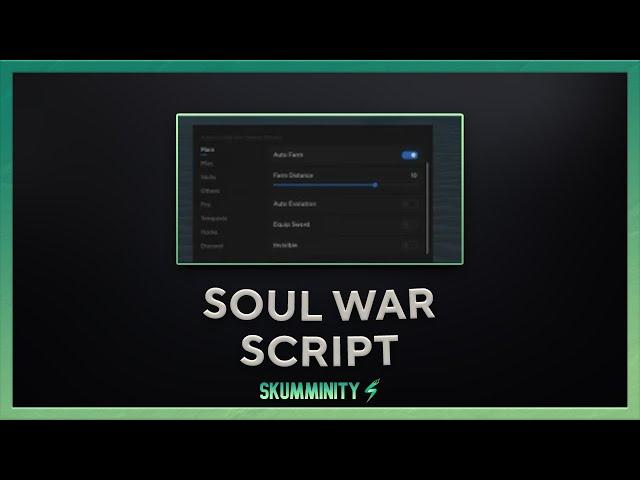 [SCRIPT] Soul War script GUI | Auto Farm and more