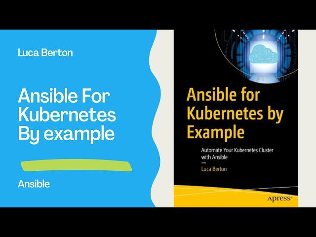 Published  Ansible for Kubernetes by Example book by Luca Berton (Apress 2023)