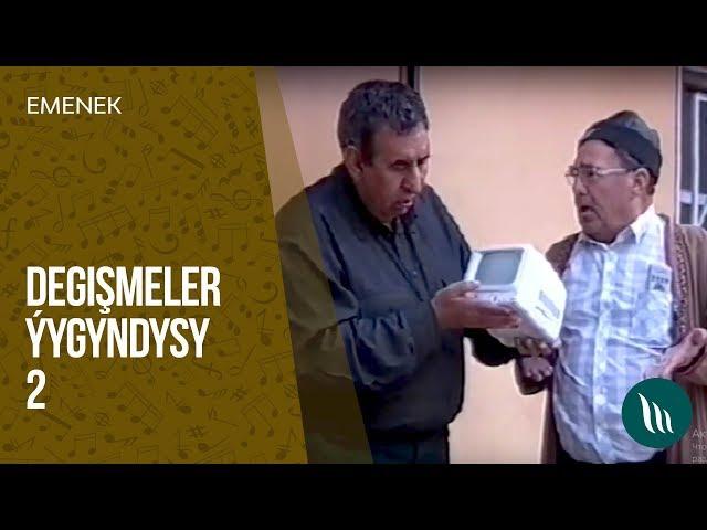 Emenek we bashgalar - Degishmeler yygyndysy (2-nji bolegi) dowamy bar