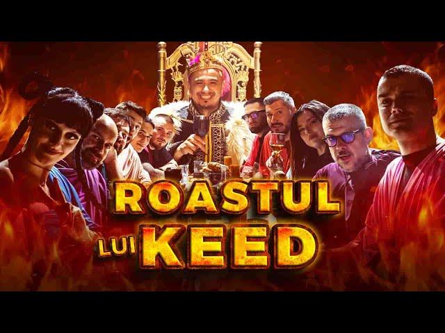 ROAST-UL LUI KEED | YOUTUBE VERSION