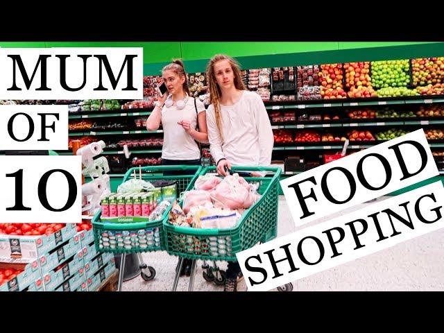 MOM OF 10 - FOOD SHOPPING / LARGE GROCERY HAUL