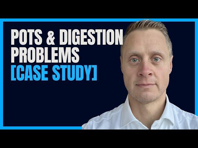 How She Solved Her POTS and Digestion Problems.