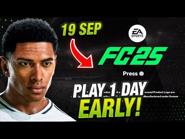 How to Play EA FC 25 One Day Early