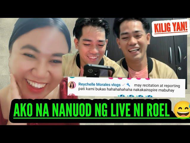 AKO HABANG NANUOD NG LIVE NI @ROEL OF MALALAG NA KINIKILIG SYA KAY LANGGA REYCHELLE! HAHAHA