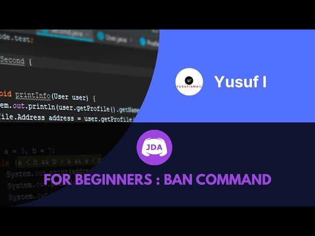 JDA 5 for Beginners : Ban Command