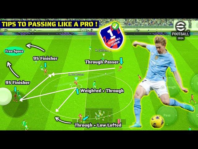 Tips To Passing LIKE A PRO ! 🫴 Effective Passing Skills In eFootball 2024 Mobile